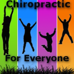 CHIROPRACTIC FOR EVERYONE!