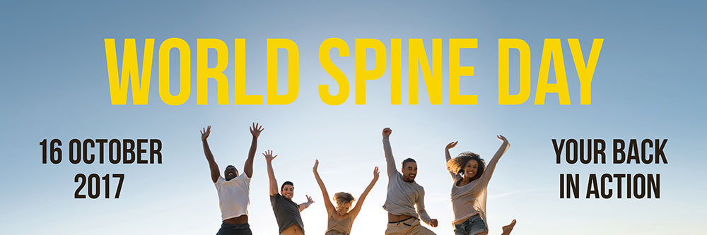 World Spine Day : Your Back in Action - 16th October 2017